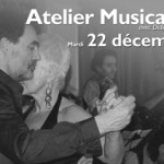 Atelier Musicalité - Petite milonga - Mardi 22 décembre