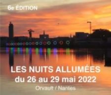 Nuits Allumés 26 mai au 29 Mai